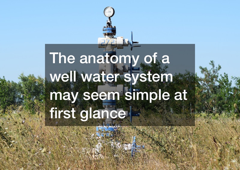 The Importance of Proper Water Well Construction and Maintenance
