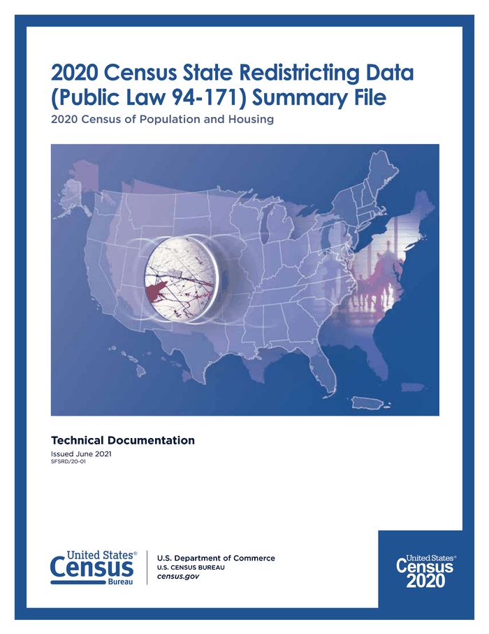 2020 Census State (P.L. 94171) Redistricting Summary File Technical