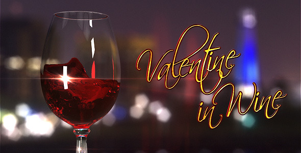 Valentine In Wine by VslavB VideoHive