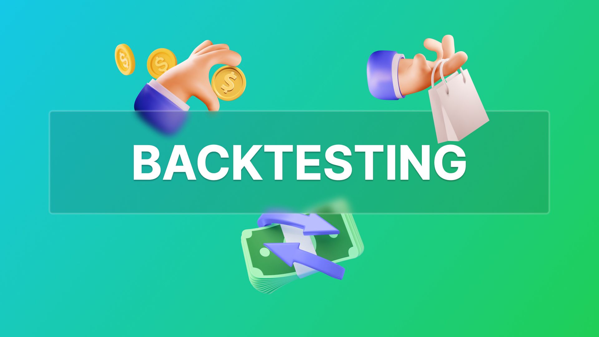 Backtesting Guide How to Backtest a Trading Strategy
