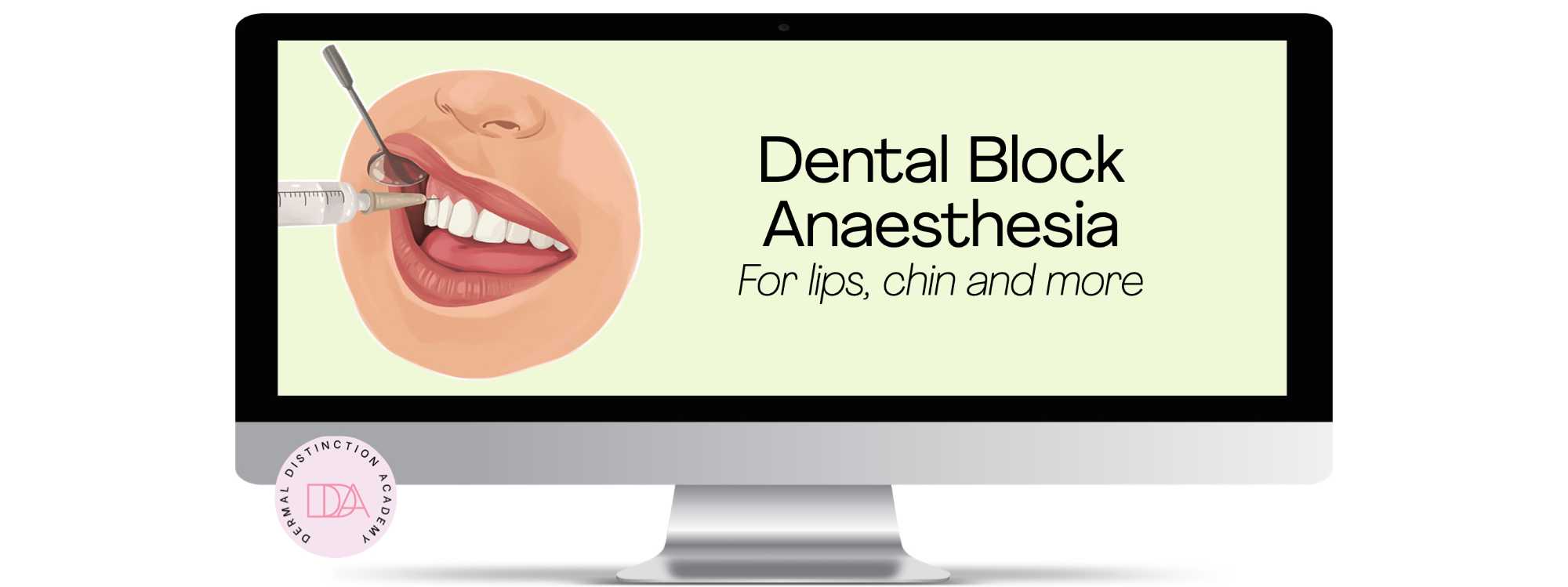 Online Dental Anaesthesia Course for Dentists, Doctors & RNs