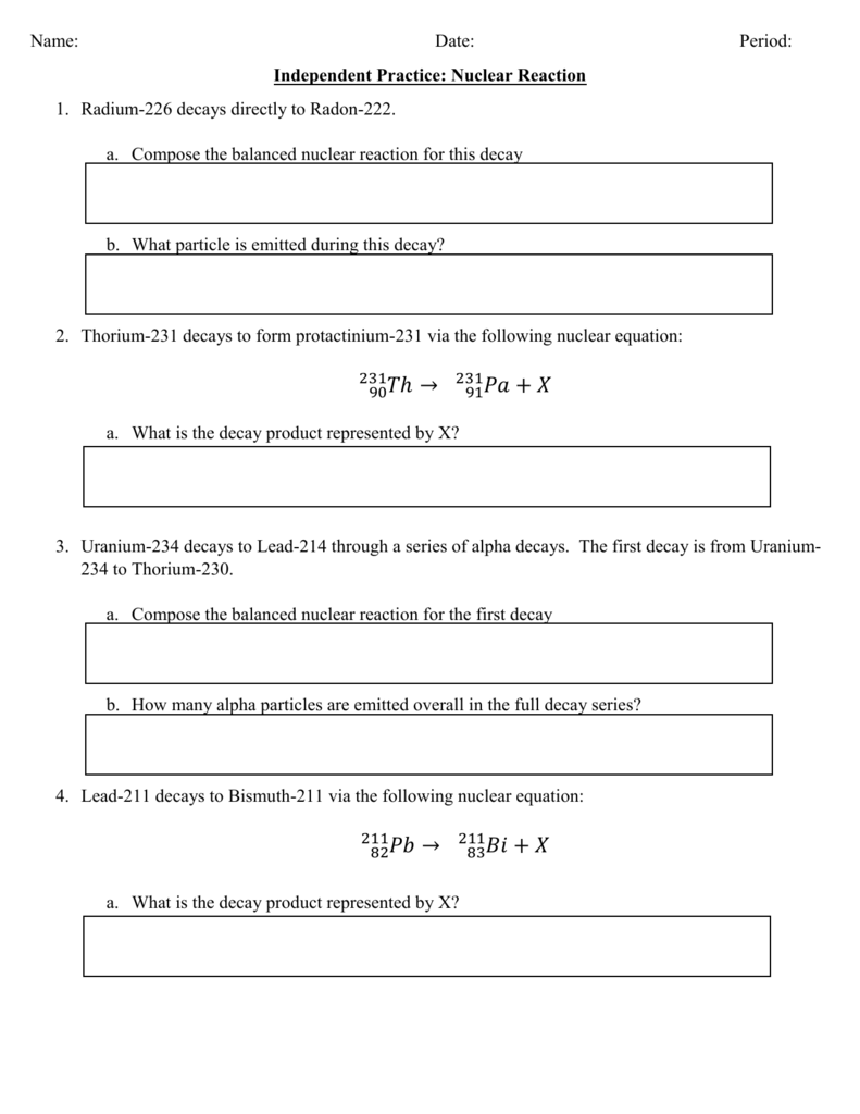 Independent Practice Nuclear Reaction