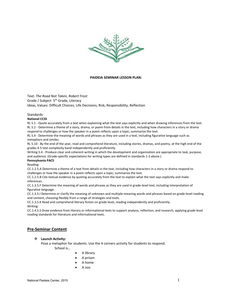 Paideia Seminar Lesson Plan The Road Not Taken