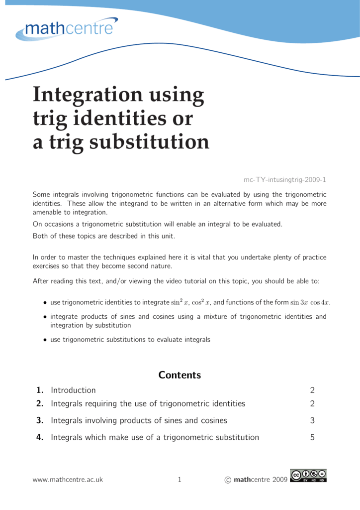 Integration Using Trig Identities Or A Trig Substitution