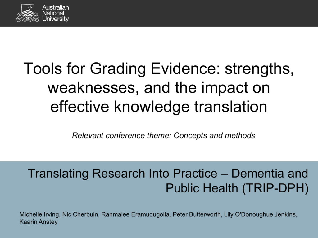 Tools for Grading Evidence strengths