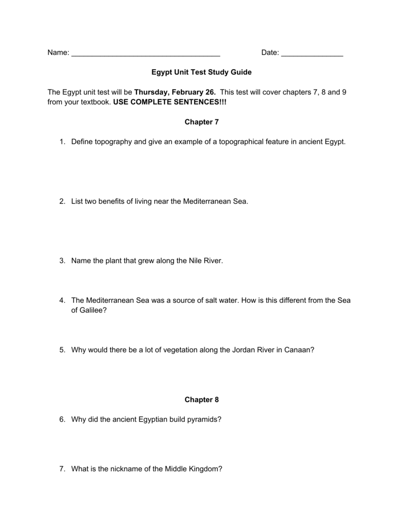 They are to be answered in paragraph form. Egypt Unit Test Study Guide The Egypt unit