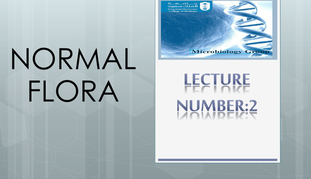 2.Microbiology unit 2 (normal flora)