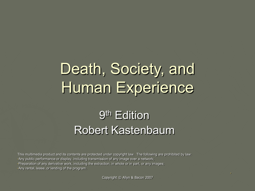 Death, Society, and Human Experience