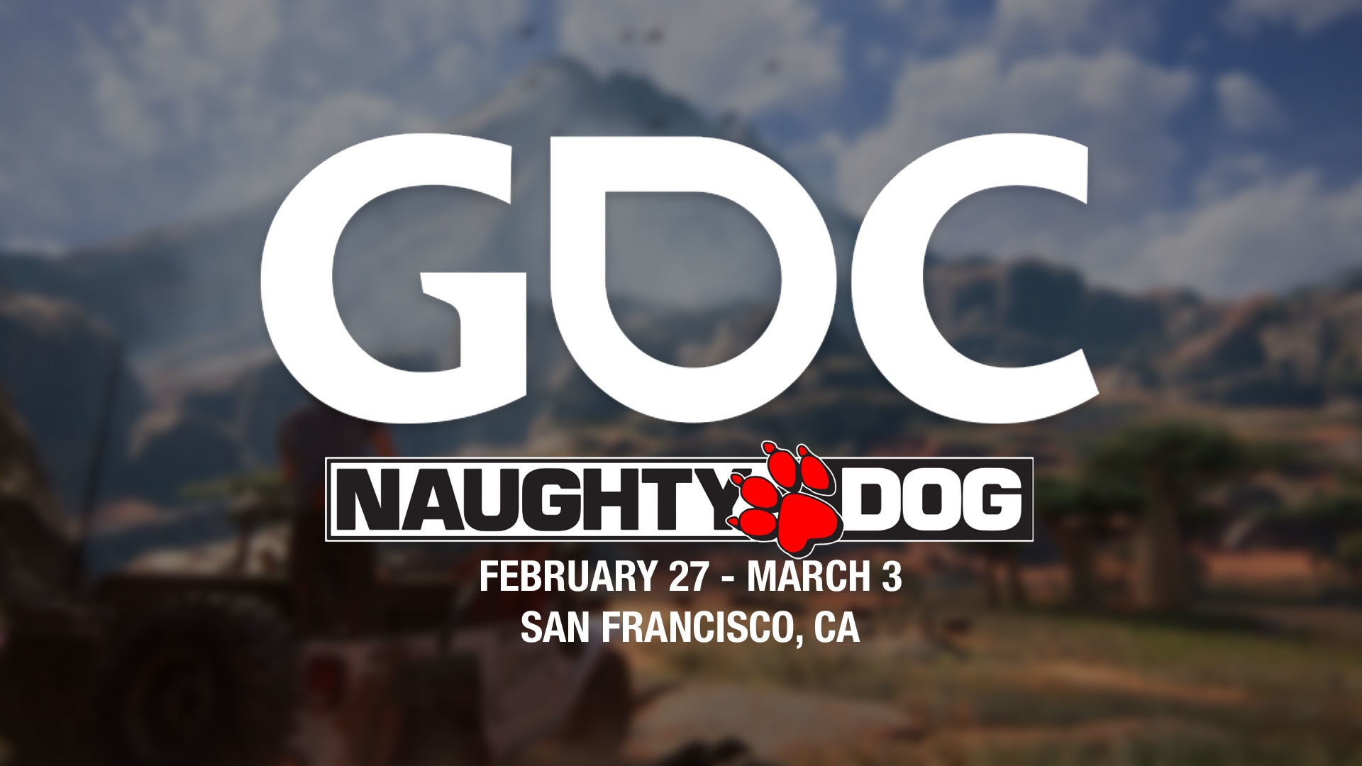 Naughty Dog at GDC 2017 Naughty Dog