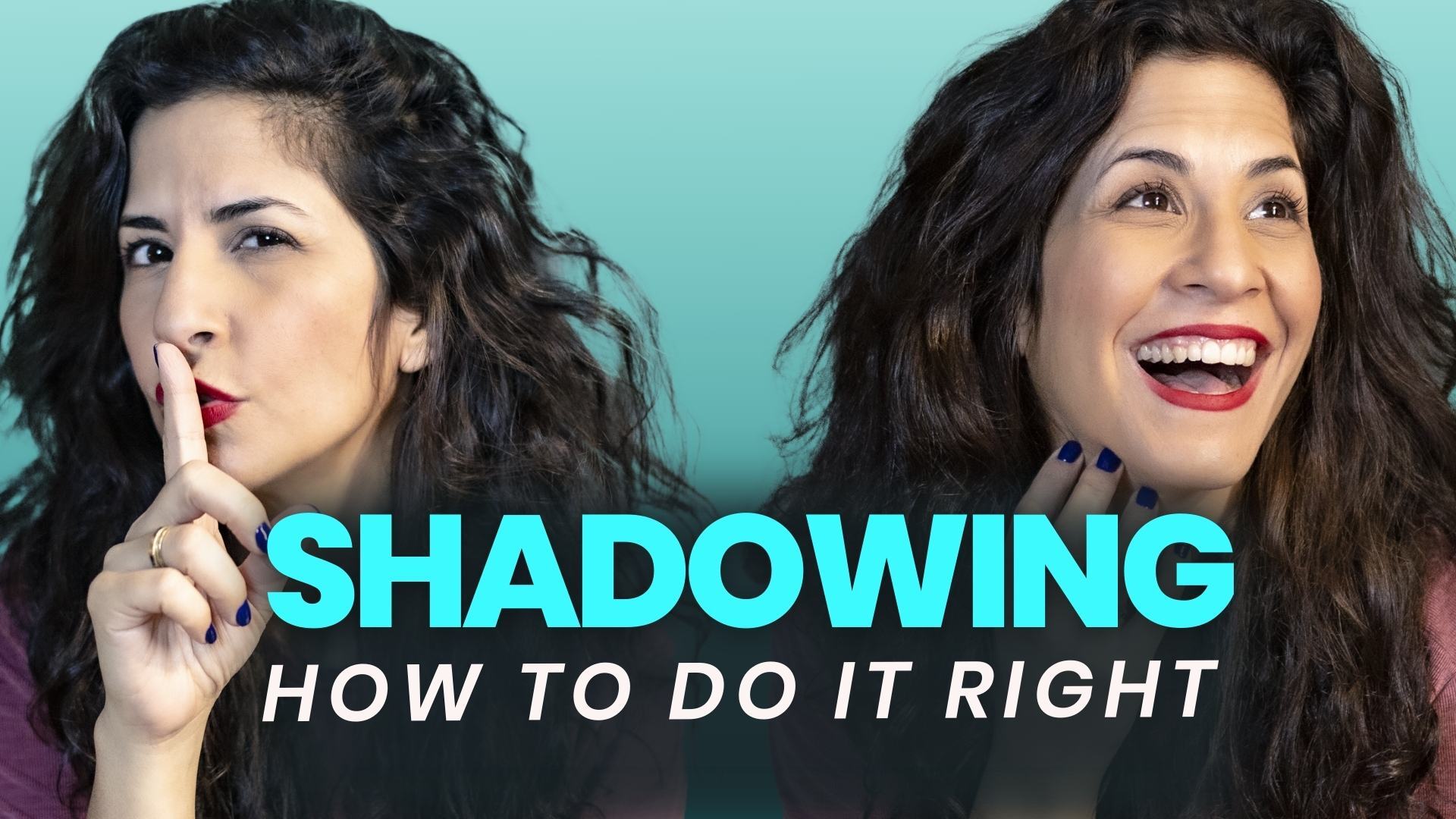 Shadowing Technique in English are you wasting your time?