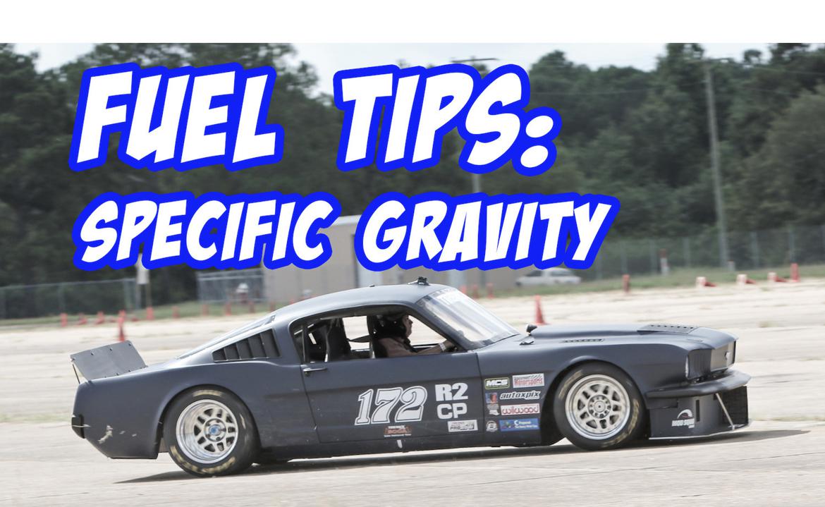 Fuel Tips Specific Gravity? Articles Grassroots Motorsports