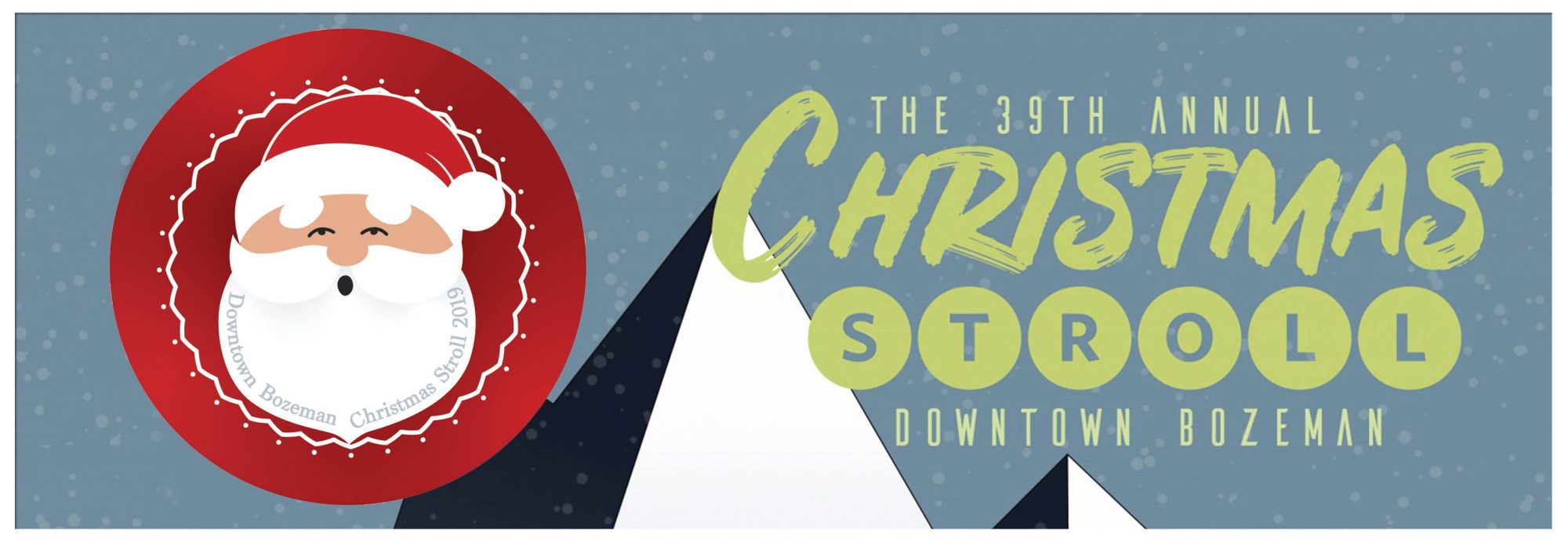 Bozeman Christmas Stroll Poster 2023 Holiday Traditions The Bozeman Christmas Stroll Highline Adventures