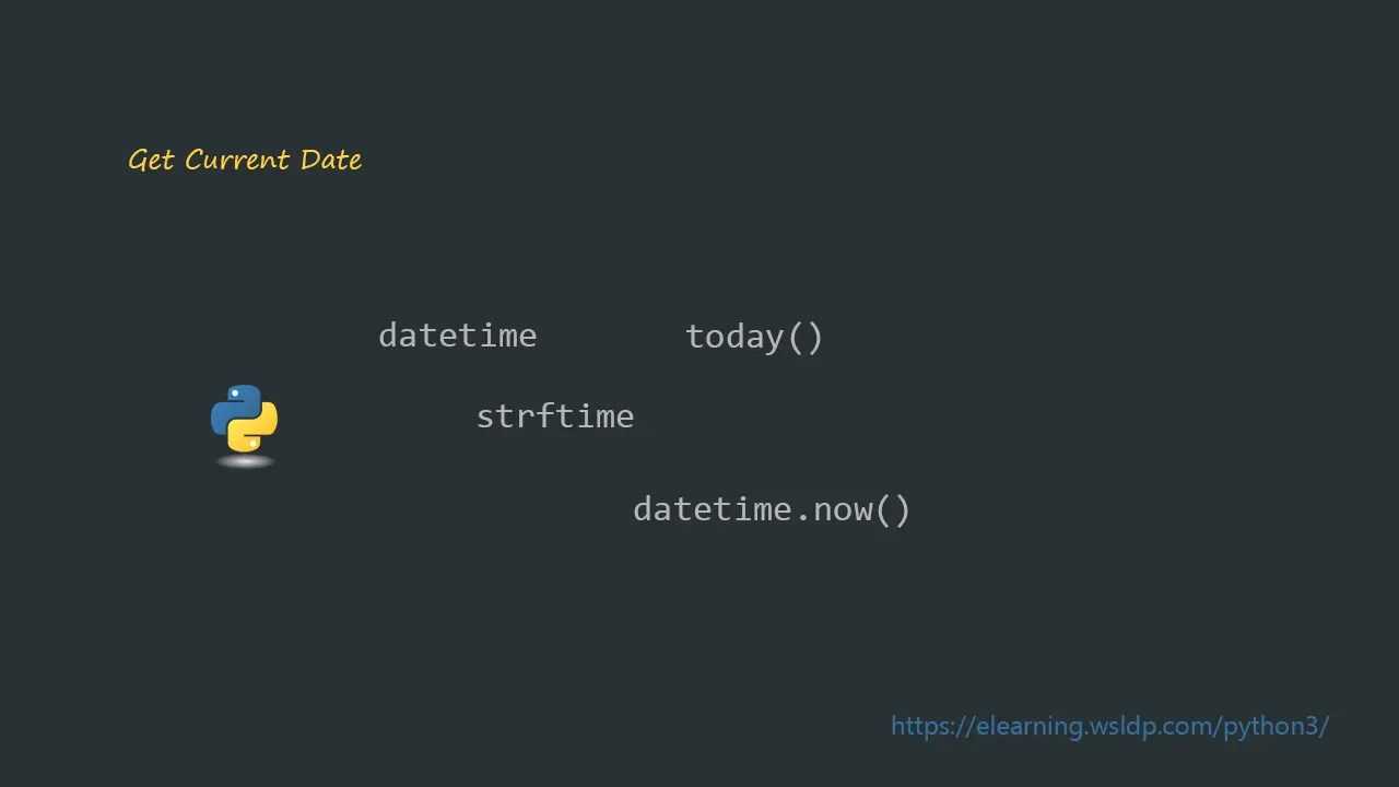 Python Current Date How to get Current Date in Python 3