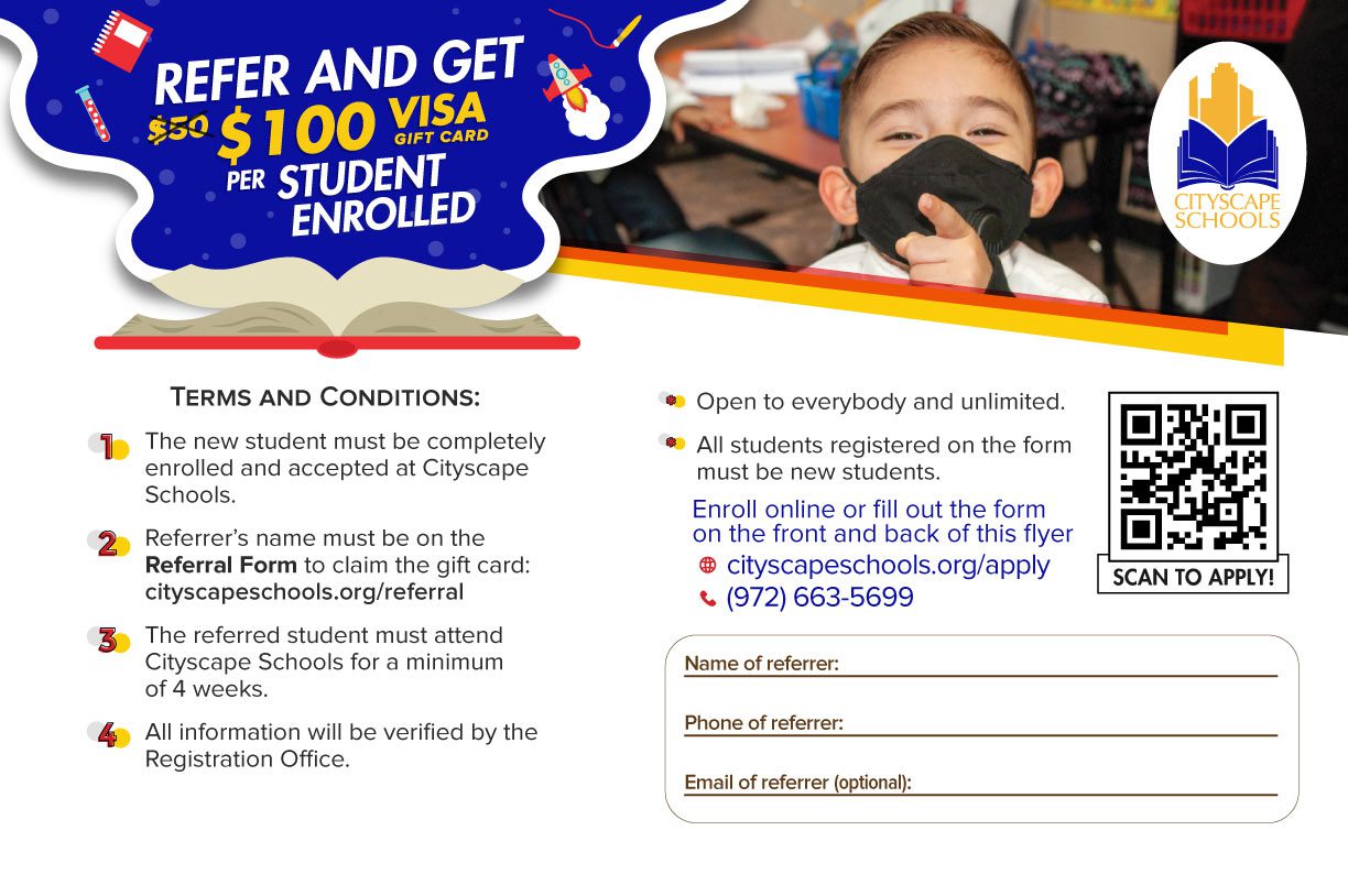 Refer and get 100 per student enrolled 2021 Cityscape Schools