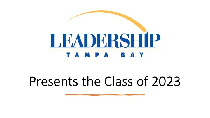 Events In Tampa Bay Area August 2023 Leadership Tampa Bay announces class of 2023 (PHOTOS) TBBW