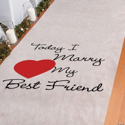 Today I Marry My Best Friend Aisle Runner Oriental Trading