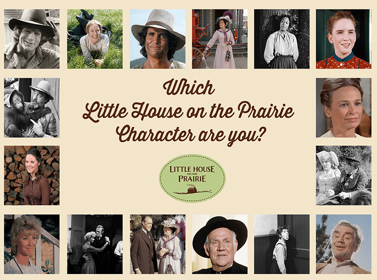 Which Little House On The Prairie Character Are You? - Little House On The Prairie