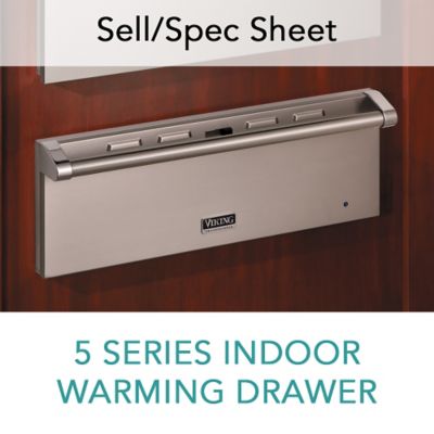 Twopage spec sheet for the Viking Professional 5 Series Indoor Warming