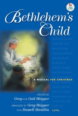 Bethlehem's Child 2Part You Can! Choral Book (Min. 10) Lifeway