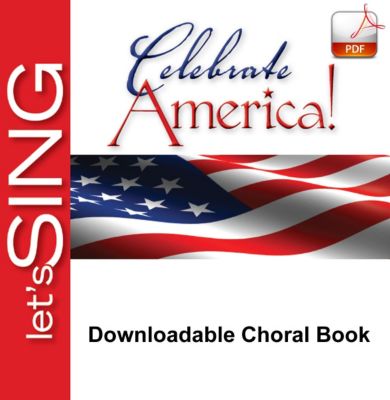 Celebrate America Downloadable Choral Book (Min. 10) Lifeway