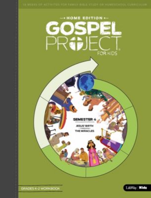 The Gospel Project Home Edition K2nd Grades Workbook Semester 4 Lifeway