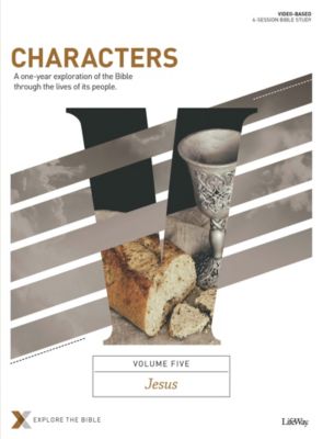Characters Volume 5 Jesus Bible Study Book Lifeway