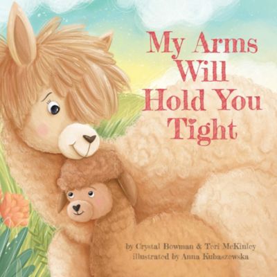 My Arms Will Hold You Tight Lifeway