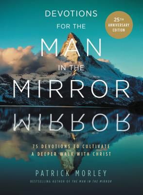 Daily Devotional for Men | Men's Devotional | Lifeway