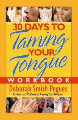 30 Days to Taming Your Tongue Workbook Lifeway