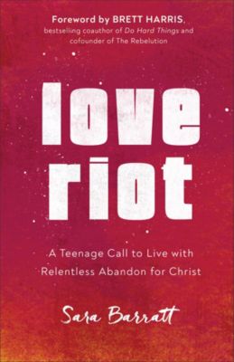 Love Riot Lifeway