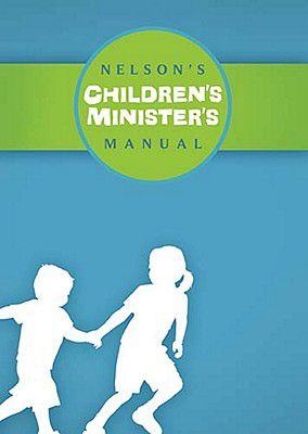 Nelson's Minister's Manual, KJV Edition Thomas Nelson