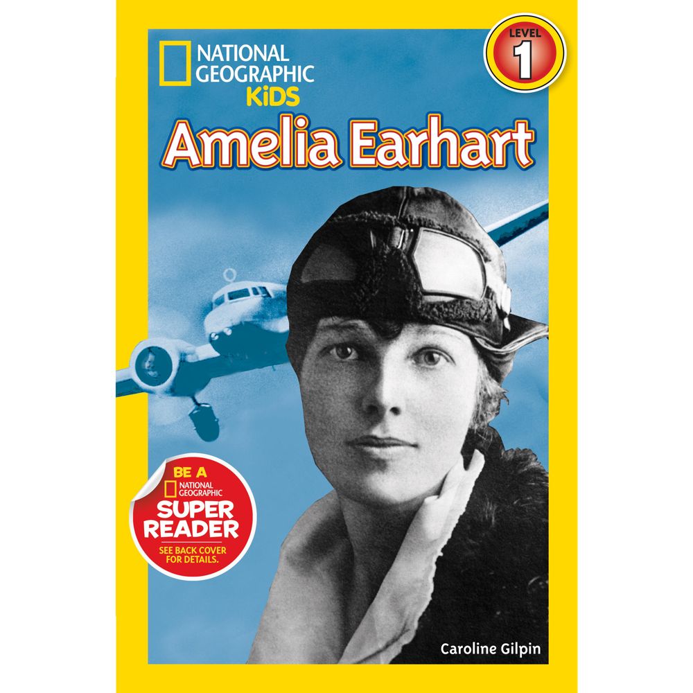 National Geographic Readers Amelia Earhart National Geographic Store