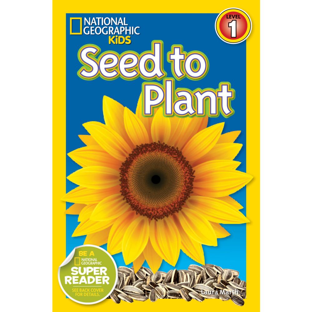 National Geographic Readers Seed to Plant National Geographic Store