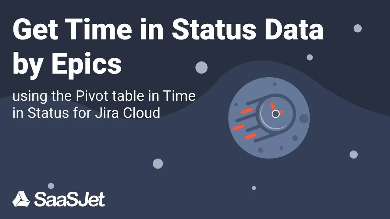 Time in Status Jira Time Tracking App SaaSJet