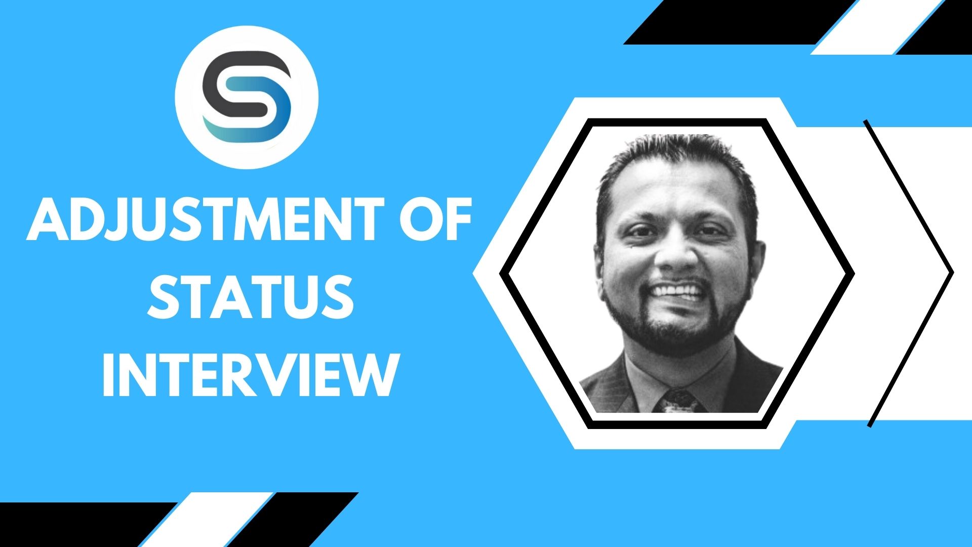 Adjustment of Status Interview Sabarwal Law