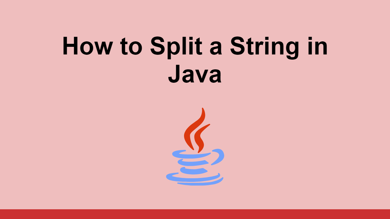 How to Split a String in Java