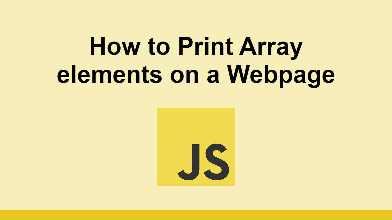 How to Print Array elements on a page