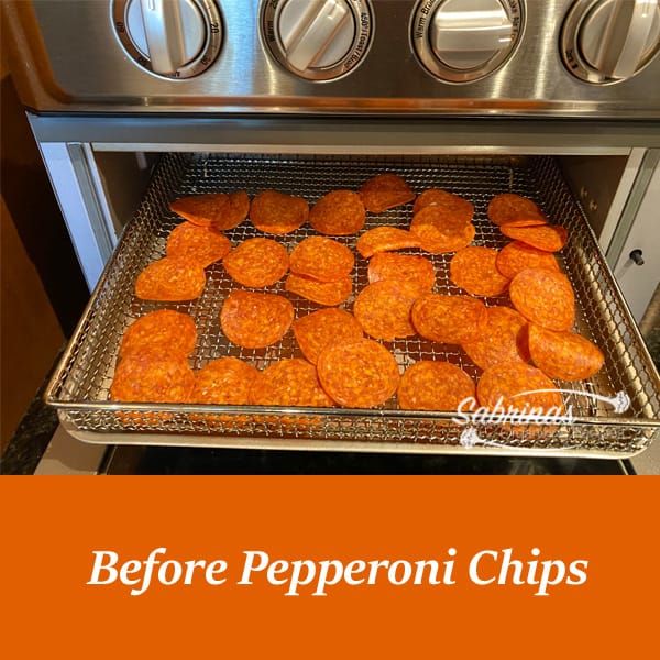 Air Fried Pepperoni Chips Recipe Sabrinas Organizing