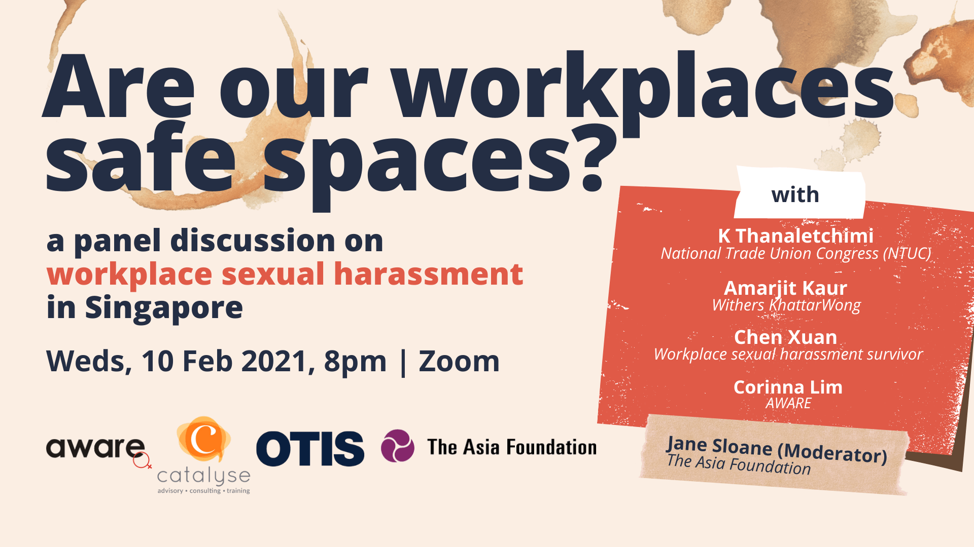 10 February 2021 Are Our Workplaces Safe Spaces? A panel on workplace