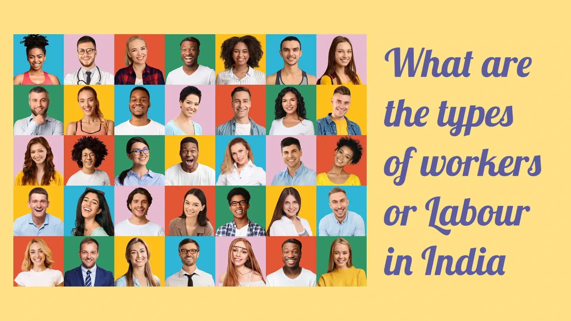 What are the different types of workers or Labour in India