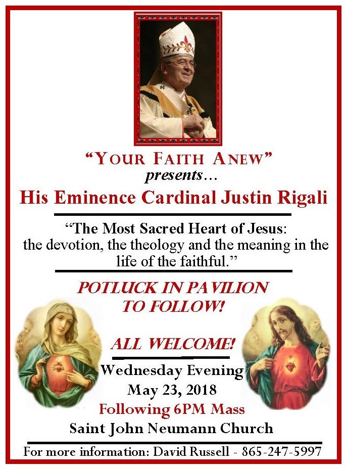 “Your Faith A New” presents His Eminence Cardinal Justin Rigali