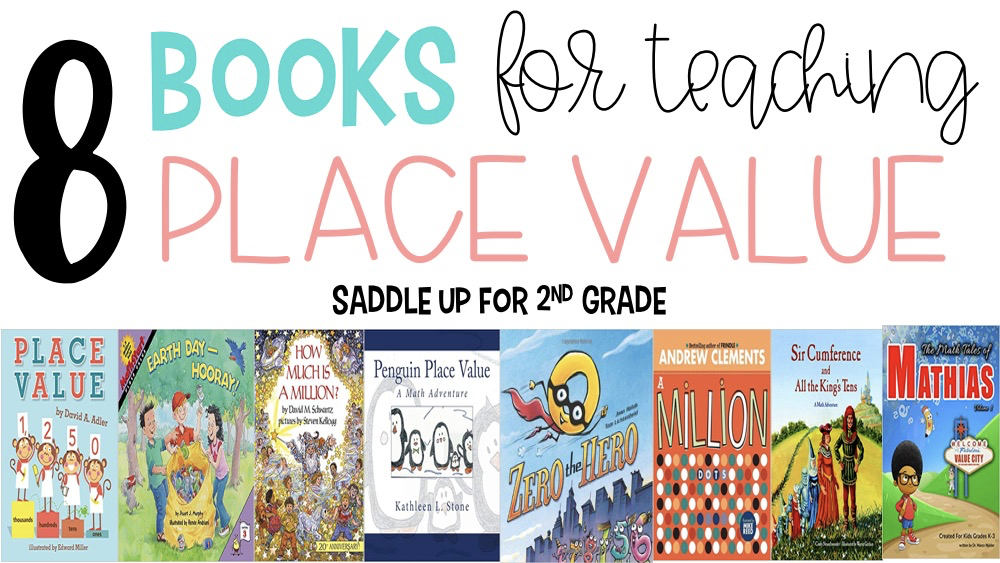 8 Place Value Books for Teaching Second Grade Students