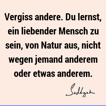 Natur Zitate Nature Natur Spruche Aphorismen Bildzitate