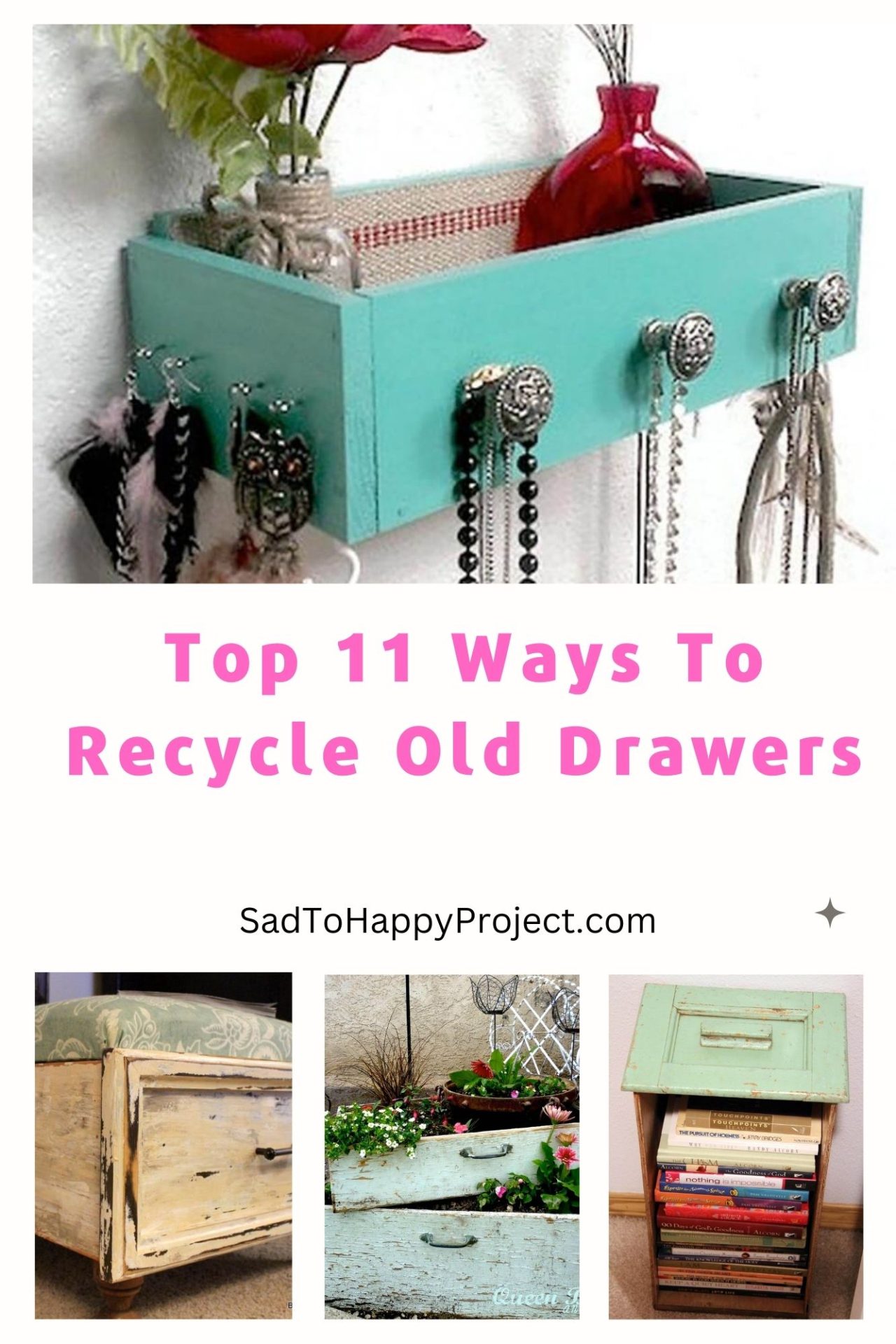 11 Easy Recycled Old Drawer Ideas for DIY Home Decorating Sad To