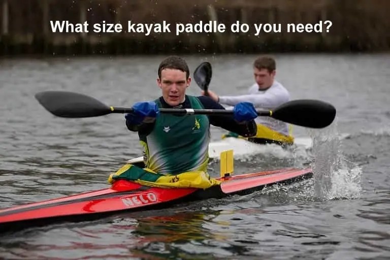 Kayak Paddle Size Selection Experts Guide Safekayaking