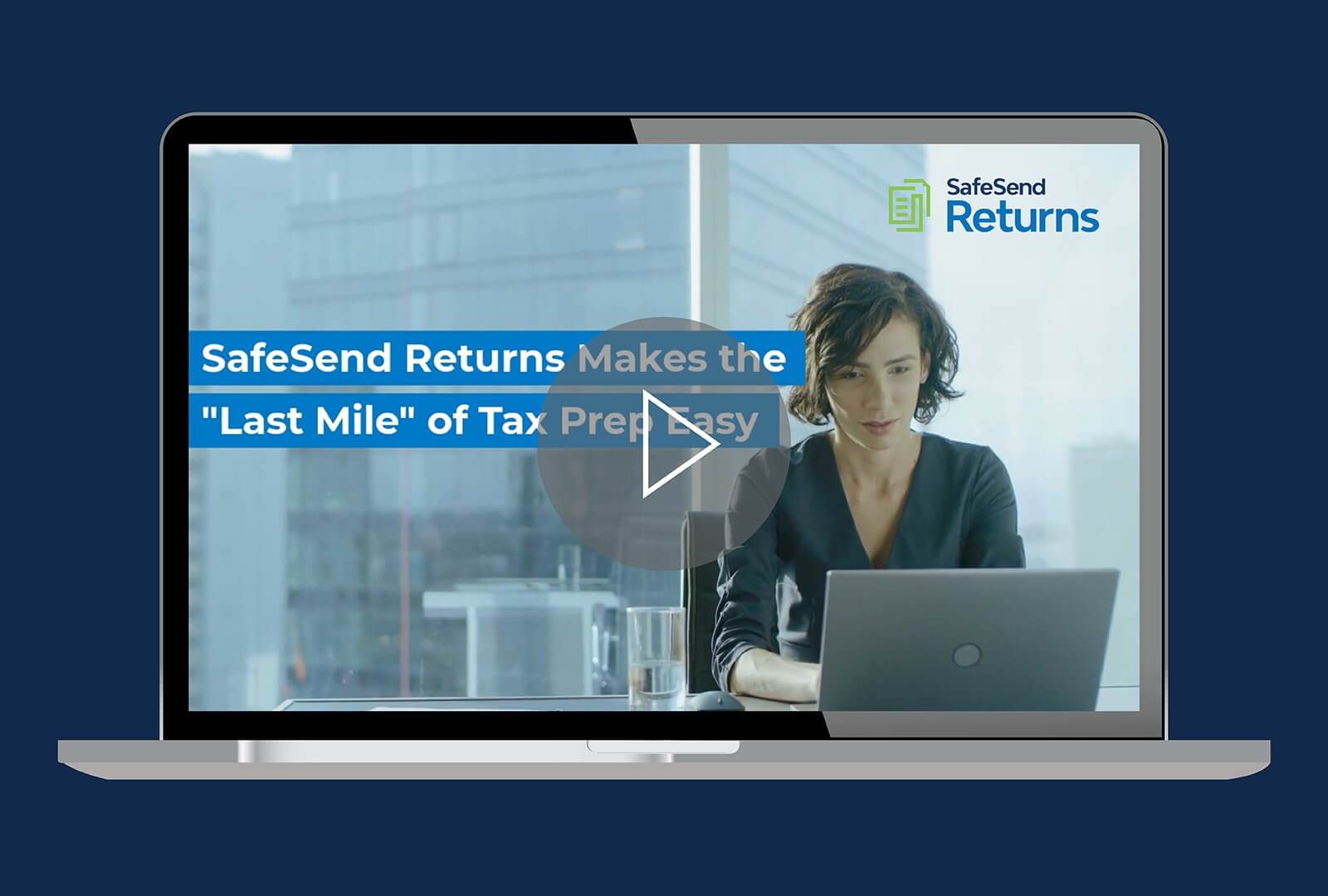 SafeSend Returns Tax Return Assembly & Delivery SafeSend