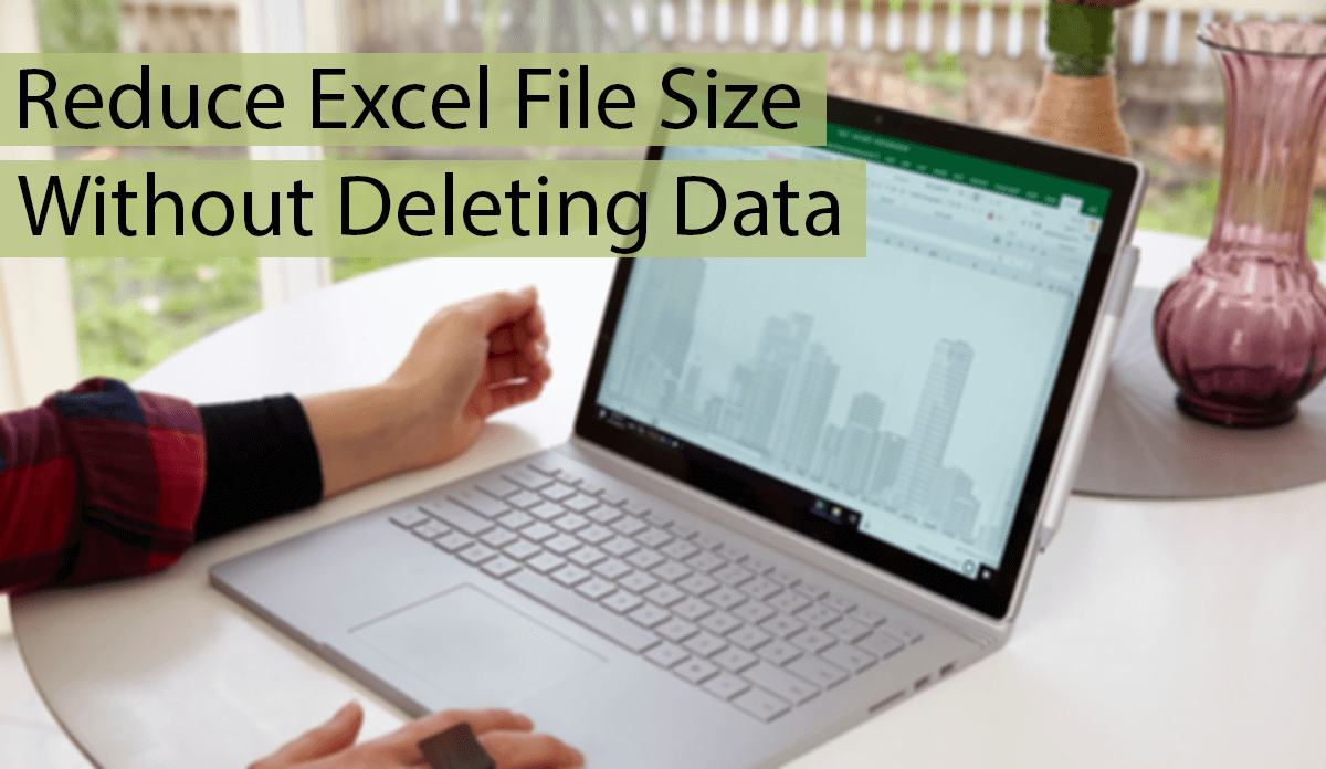 How To Excel File Size (5 Ways) 2023 Safe Tricks