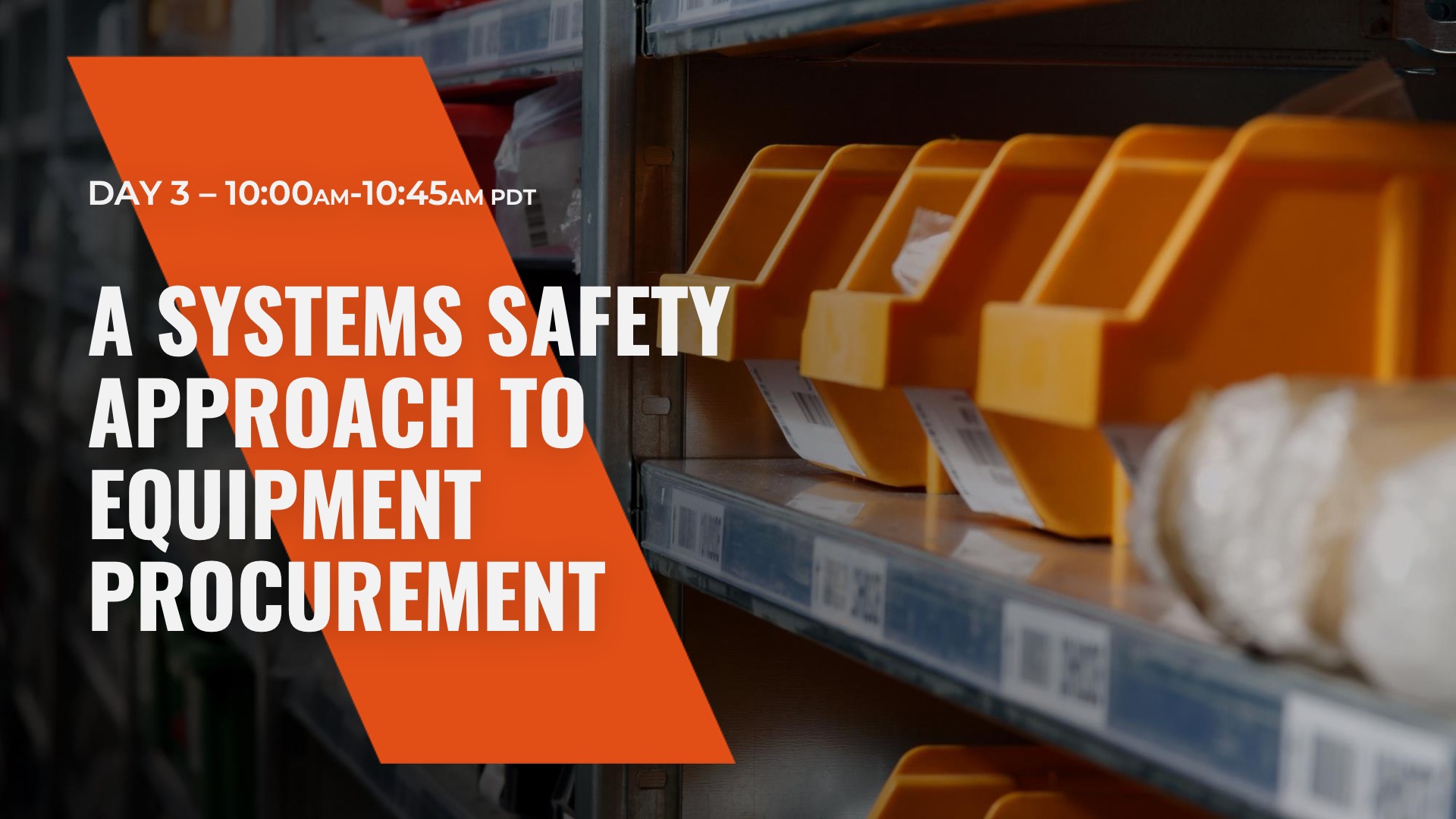 MIS 2022 A Systems Safety Approach to Equipment Procurement
