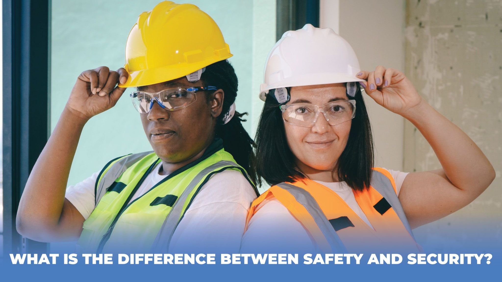 Create a Corporate Safety Program (Safety vs Security) Safety Gear Pro