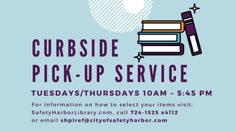 Safety Harbor Library Announces Curbside PickUp Service Safety